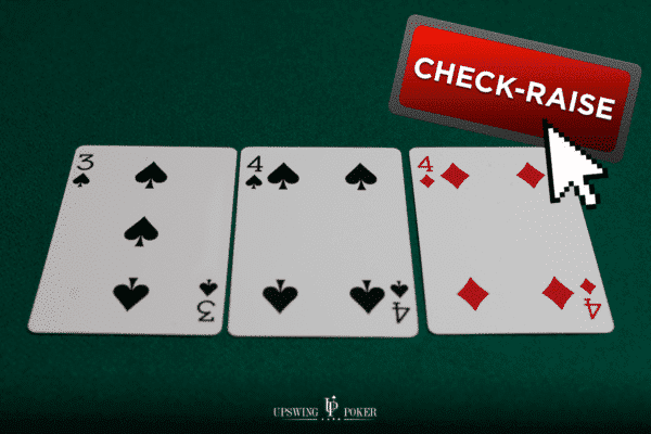 check-raising strategy