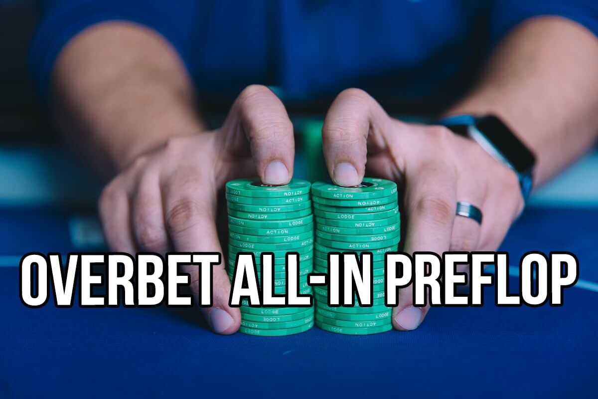 overbet allin 4-bet preflop