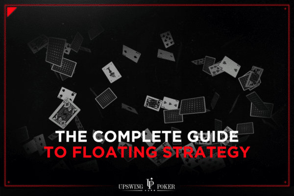 what is floating poker strategy