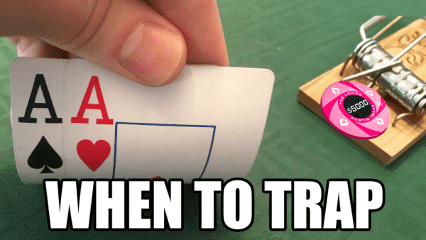 slow-playing aces