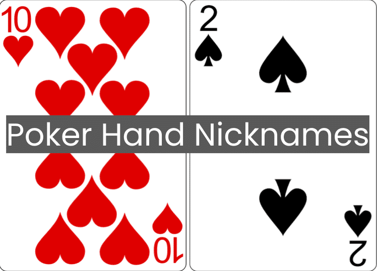 Poker Hand Nicknames text over 10 2 Doyle Brunson
