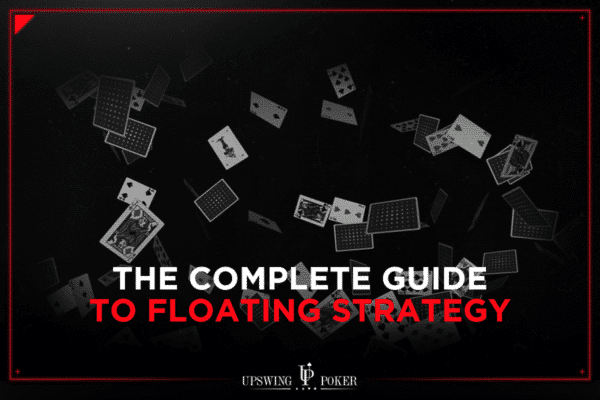 what is floating poker strategy