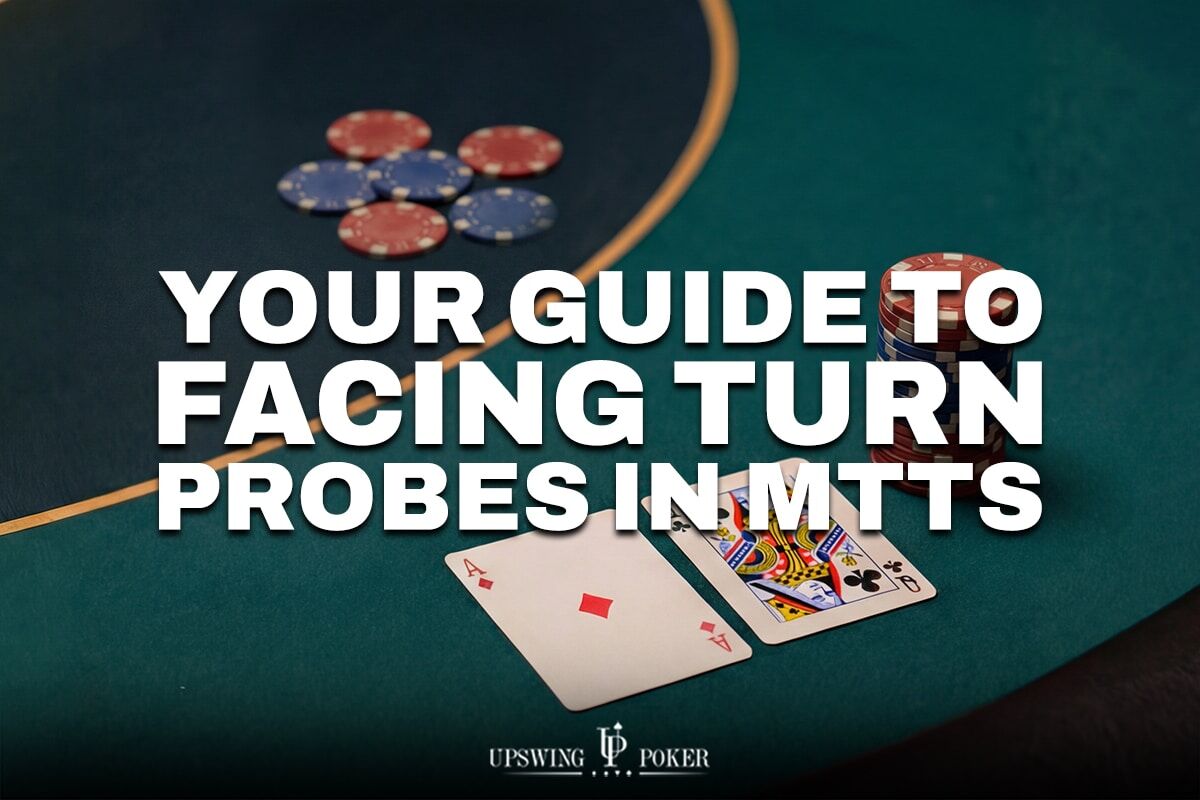 Turn Probe Defense in MTTs text over green felt table